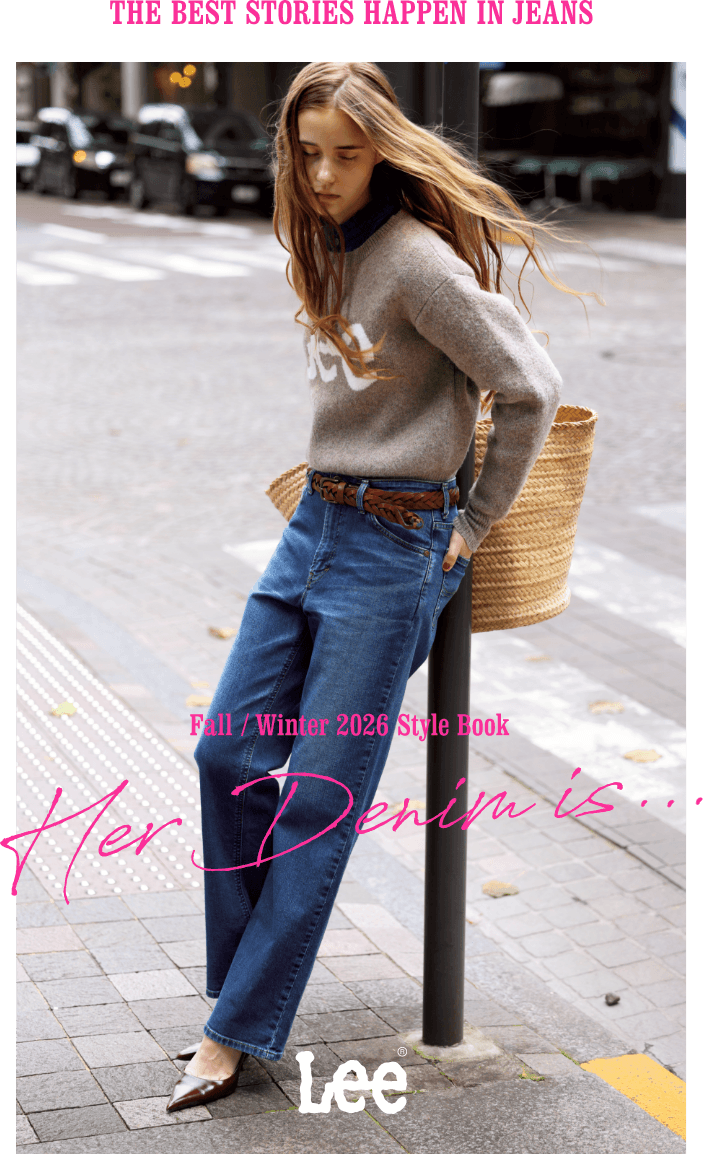 The best stories happen in jeans. Fall winter 2026 style book. Her denim is